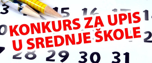 K O N K U R S ZA UPIS UČENIKA U PRVI RAZRED SREDNJIH ŠKOLA SA PODRUČJA KANTONA SARAJEVO U ŠKOLSKOJ 2026./2027. GODINI